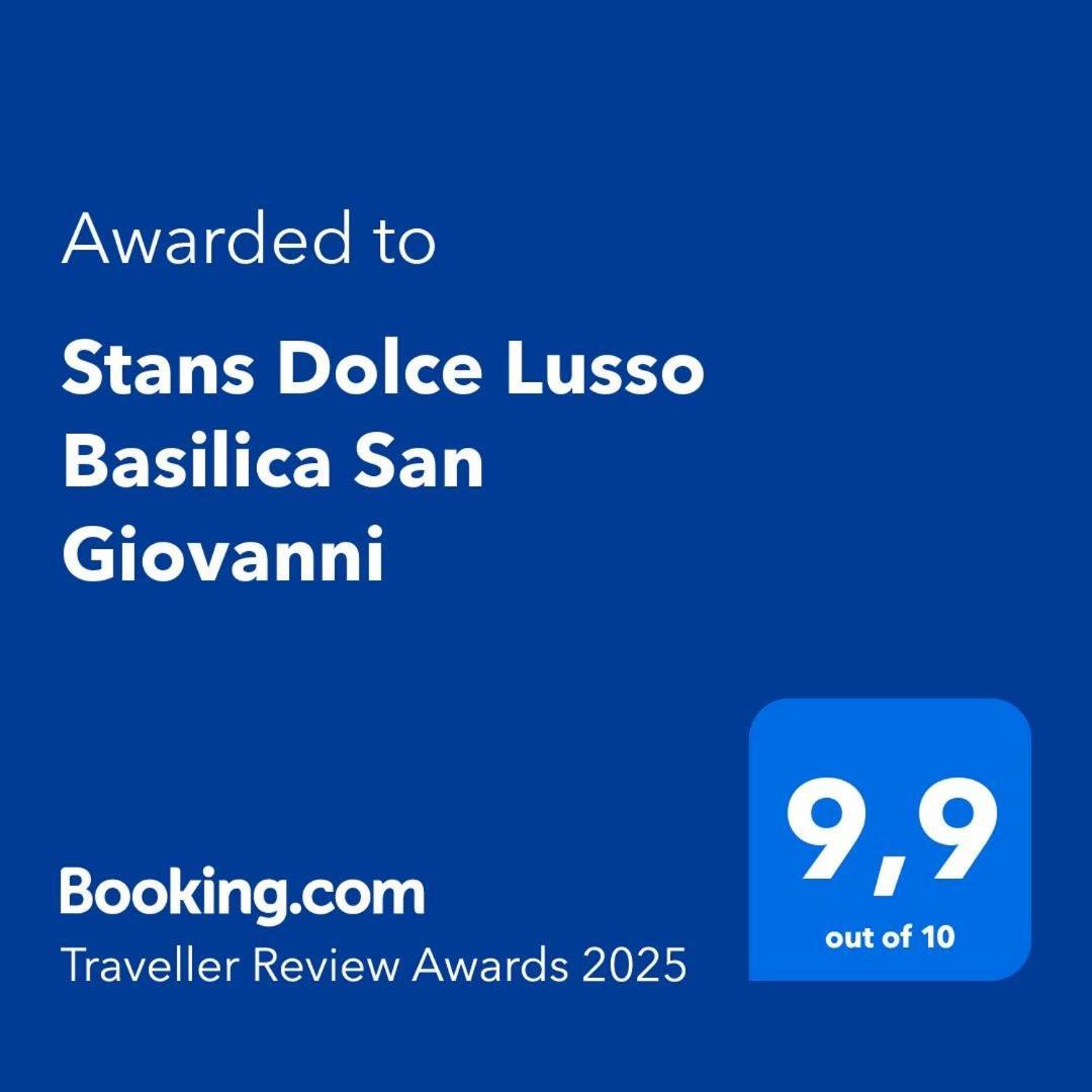 Stans Dolce Lusso Basilica San Giovanni * Rome