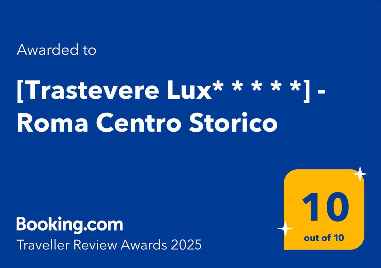 Trastevere Lux* * * * * - Centro Storico Roma