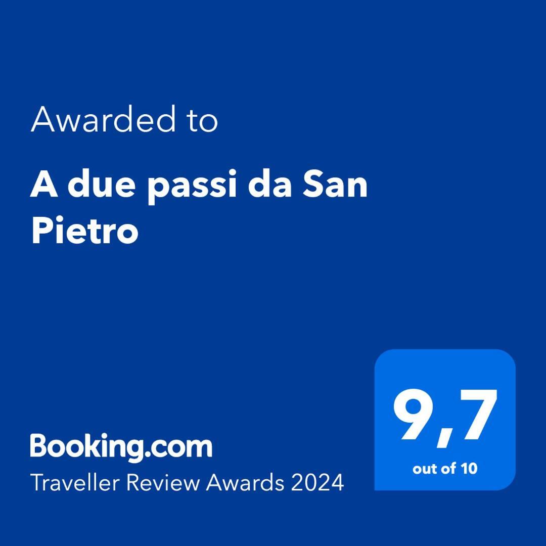 A Due Passi Da San Pietro * Rome